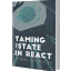 @taming-the-state-in-react