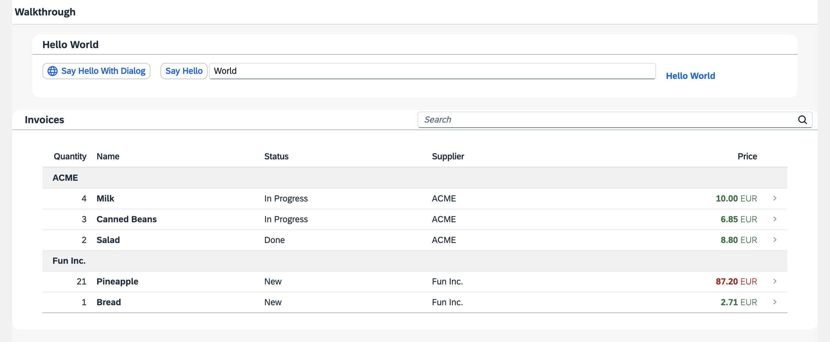 Preview of the OpenUI5 application that is going to be built in this tutorial. Contains a Hello World upper part with buttons and a text input. The lower part shows list of invoices with details, grouped by vendor names.