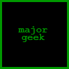 major geek