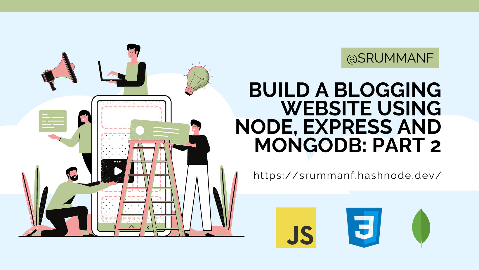 Build a Blogging website using Node, Express and MongoDB: Part 2