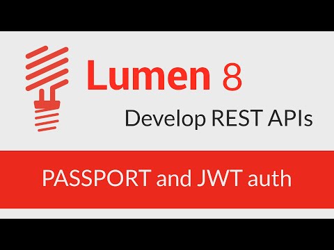 Lumen REST API Crash Course 2021 (Passport and JWT authentication)