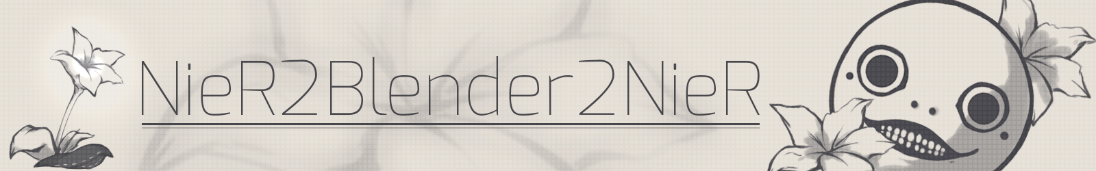 NieR2Blender2NieR