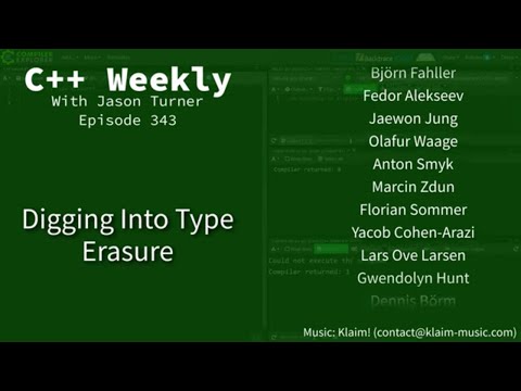 C++ Weekly - Ep 343 - Digging Into Type Erasure
