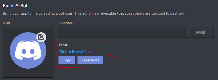 After adding the bot successfully, the bot page will now show a section for the token, with "copy" and "regenerate" buttons
