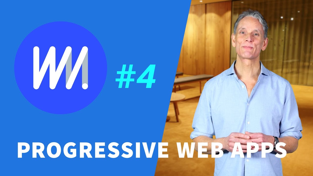 Why Build Progressive Web Apps