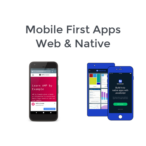 Mobile First Apps Web & Native