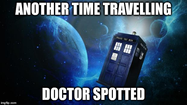 another time travelling doctor spotted