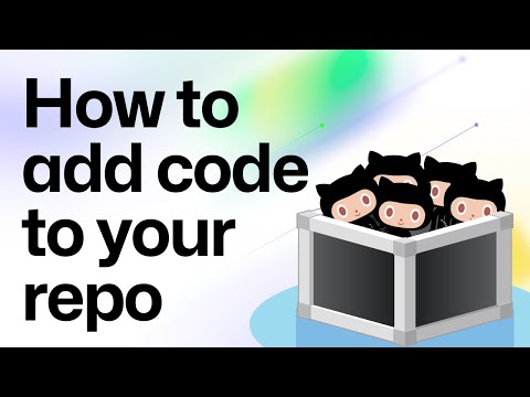 How to add code to your repository