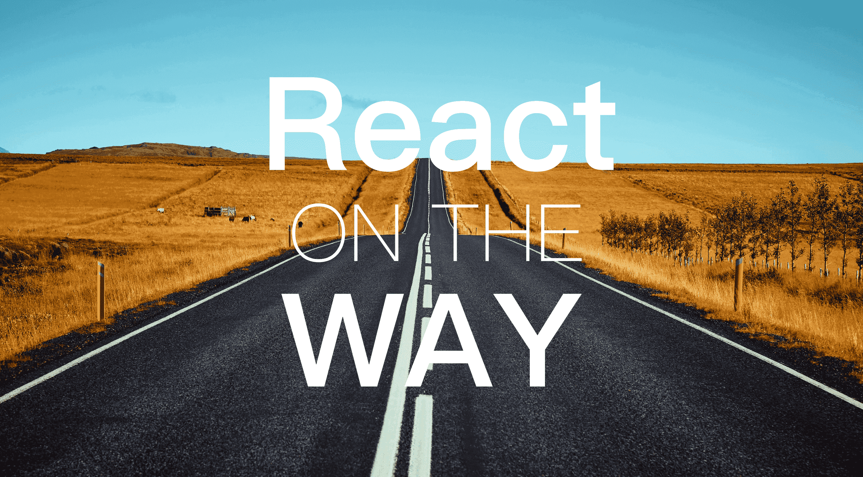 React-On-The-Way