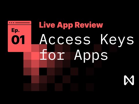 Live App Review 1 - App Access Keys