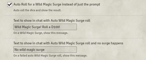 Auto Roll a check for Wild Magic Surge instead of just a reminder to roll