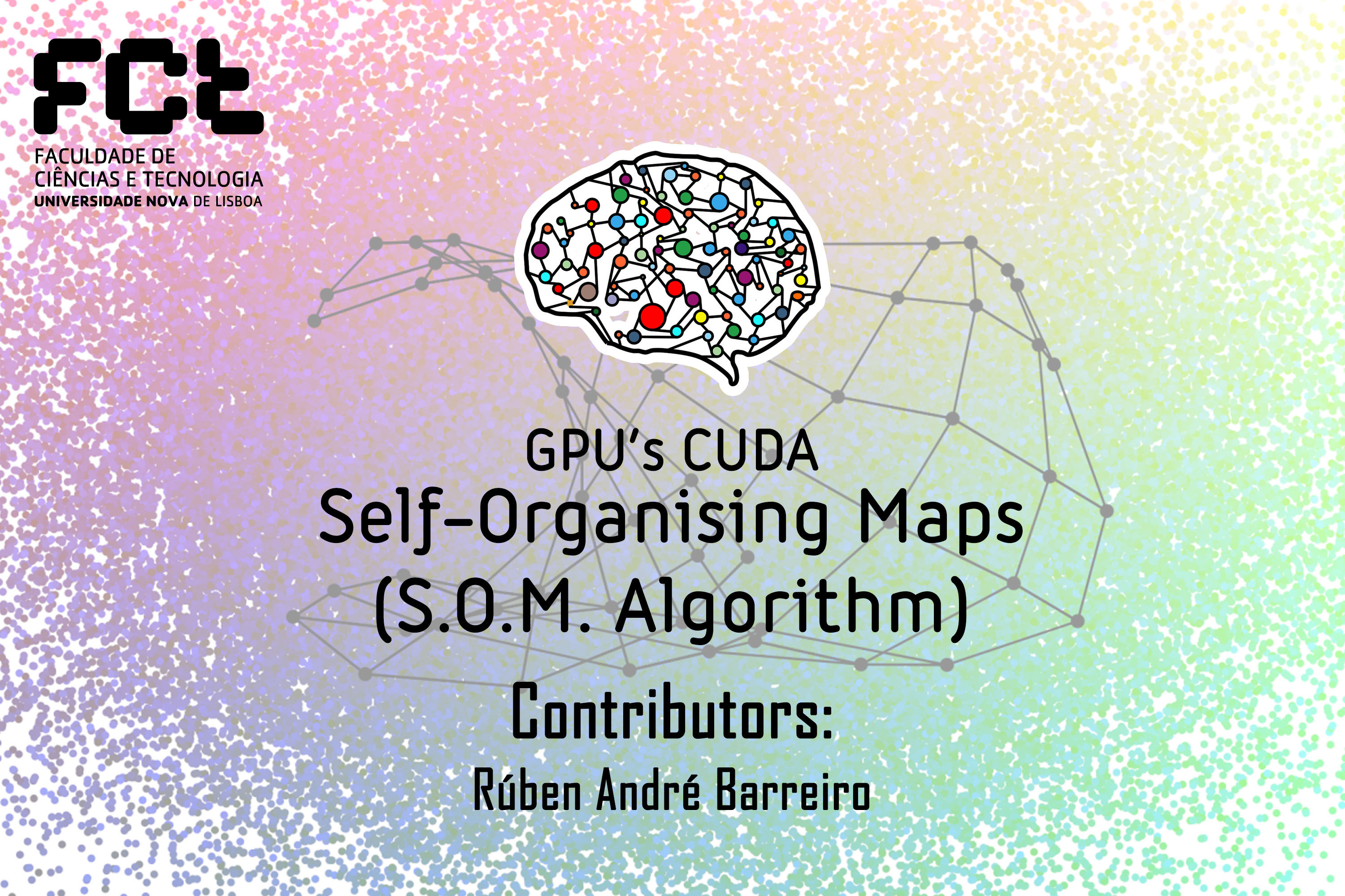 https://github.com/raw/rubenandrebarreiro/gpu-cuda-self-organising-maps/master/imgs/JPGs/banner-1.jpg