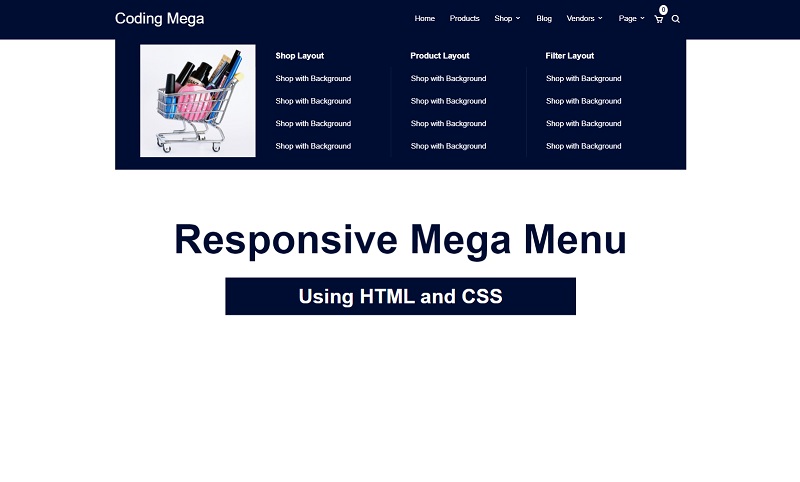 Responsive Mega Menu with HTML, and CSS