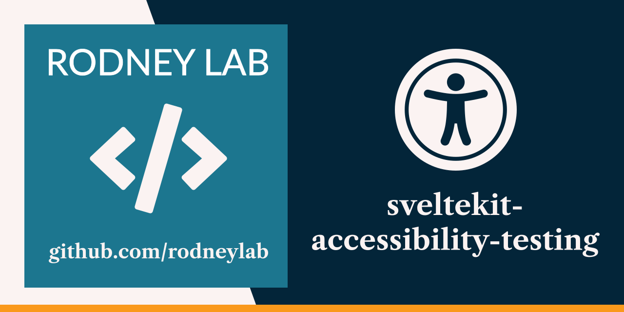 rodneylab-github-sveltekit-accessibility-testing.png